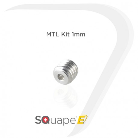 Kit MTL 1 mm pour SQuape E[motion]