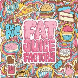 Pulp Fat Juice Factory