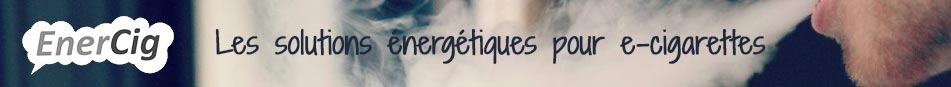 L'énergie pour la vape